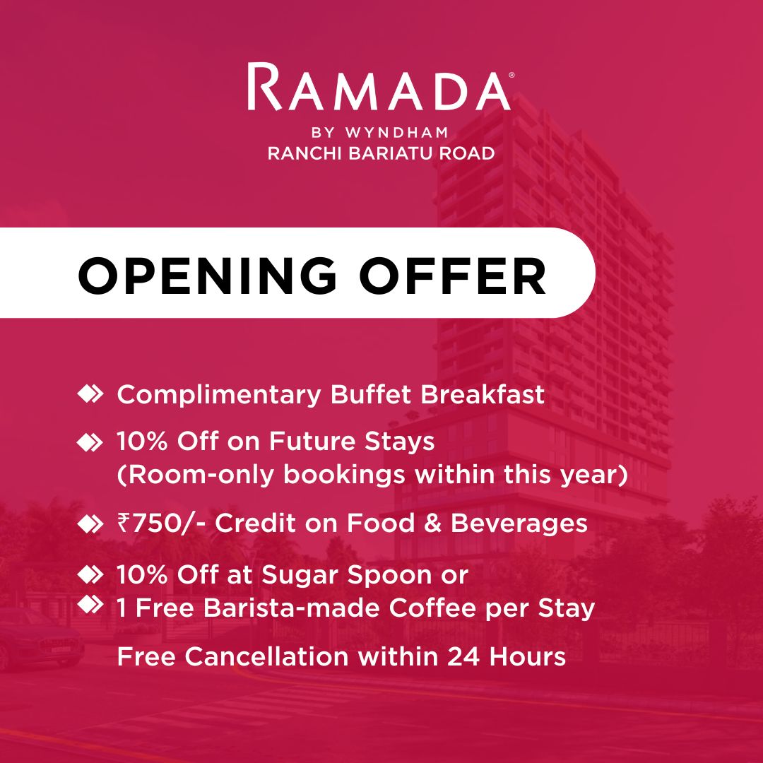 Special Offers | Explore Offers At Ramada Ranchi